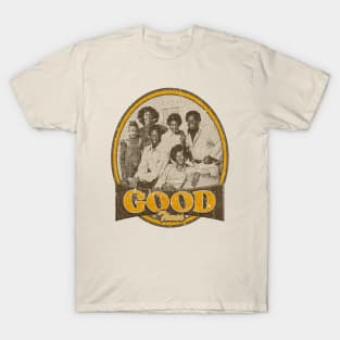 GOOD TIMES FAMILY 4 T-Shirt